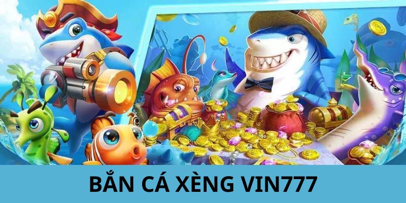 Những lý do tạo nên độ HOT của game săn cá tại nhà cái Vin777