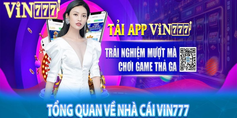 Nhà Cái Vin777 - Sảnh Giải Trí Cá Cược Uy Tín Hàng Đầu Châu Á