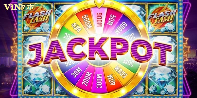 Khám Phá Nổ Hũ Jackpot Vin777 Và Bí Kíp Ẵm Thưởng Lớn